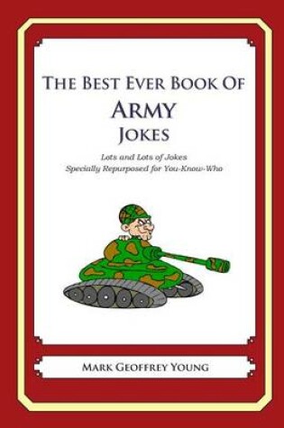 Cover of The Best Ever Book of Army Jokes