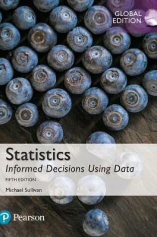 Cover of Statistics: Informed Decisions Using Data plus MyStatLab with Pearson eText, Global Edition