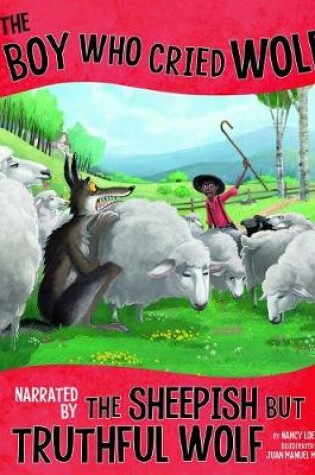 Cover of Other Side of Fable Boy Who Cried Wolf, Narrated by Sheepish but Truthful Wolf