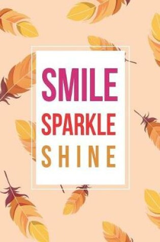 Cover of Smile Sparkle Shine