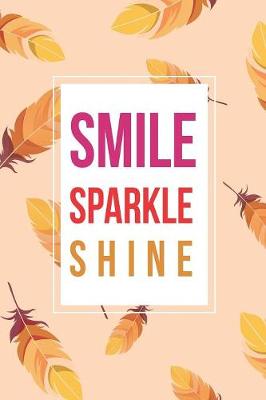 Book cover for Smile Sparkle Shine