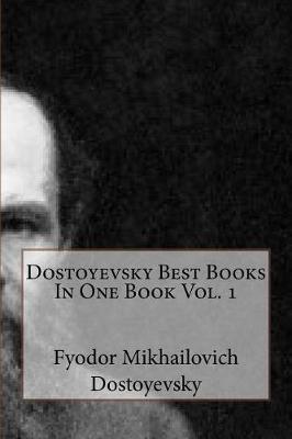 Book cover for Dostoyevsky Best Books in One Book Vol. 1