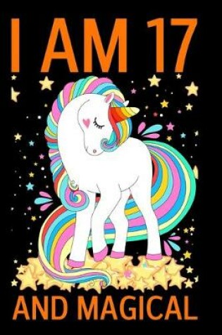 Cover of I Am 17 And Magical