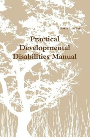 Cover of Practical Developmental Disabilities Manual