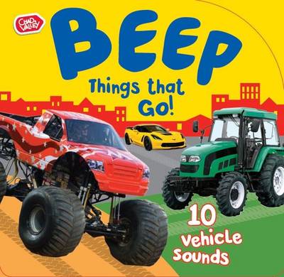 Cover of Beep Things That Go!