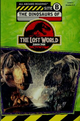 Cover of The Dinosaurs of the Lost World: Jurassic Park