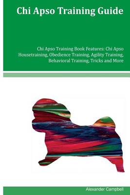 Book cover for Chi Apso Training Guide Chi Apso Training Book Features