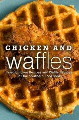 Cover of Chicken and Waffles