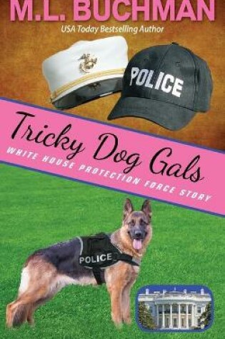 Cover of Tricky Dog Gals