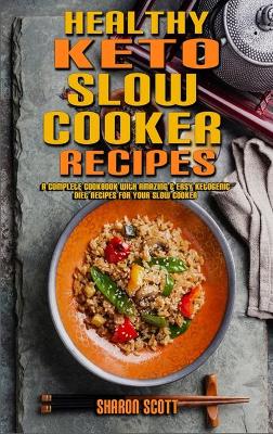 Book cover for Healthy Keto Slow Cooker Recipes