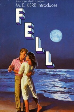 Cover of M.E. Kerr Introduces Fell