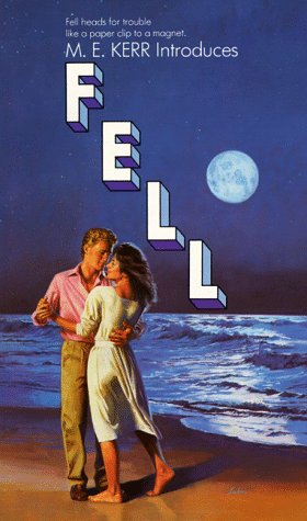 Book cover for M.E. Kerr Introduces Fell