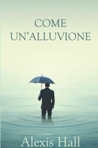 Cover of Come Un'alluvione