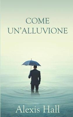 Book cover for Come Un'alluvione