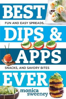 Book cover for Best Dips and Apps Ever