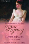 Book cover for The Regency Lords & Ladies Collection