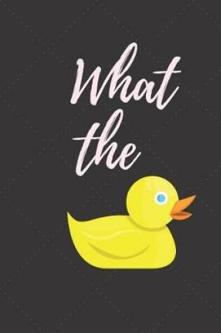 Cover of What the