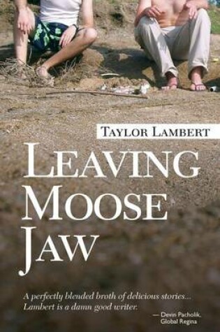 Cover of Leaving Moose Jaw