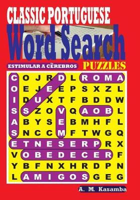 Book cover for CLASSIC PORTUGUESE Word Search Puzzles