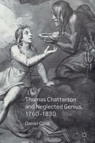 Cover of Thomas Chatterton and Neglected Genius, 1760-1830