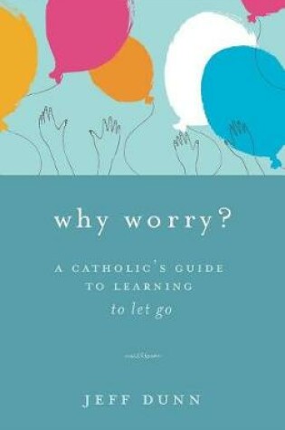 Cover of Why Worry?