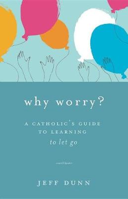 Book cover for Why Worry?