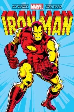 Cover of Iron Man: My Mighty Marvel First Book