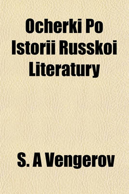 Book cover for Ocherki Po Istorii Russkoi Literatury