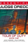 Book cover for Essential Judge Dredd: Tour of Duty Book 1