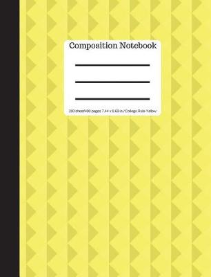 Book cover for Yellow Composition Notebook - College Ruled 200 Sheets/ 400 Pages 9.69 X 7.44