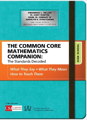 Cover of The Common Core Mathematics Companion: The Standards Decoded, High School