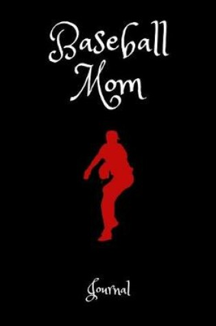 Cover of Baseball Mom Journal