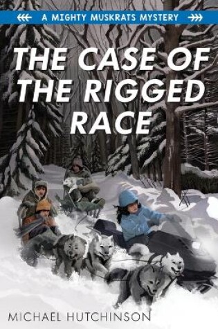 Cover of The Case of the Rigged Race