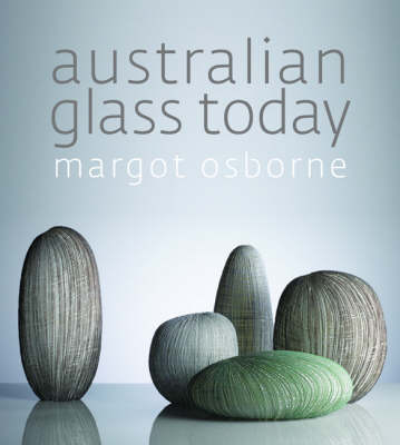 Book cover for Australian Glass Today