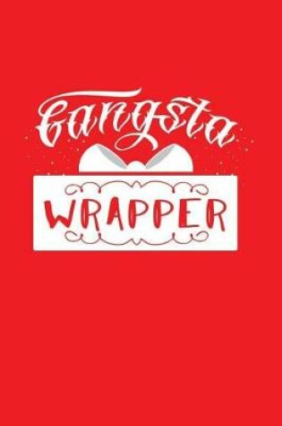 Cover of Gangsta Wrapper