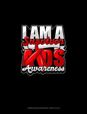 Cover of I Am A Survivor AIDS Awareness