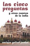 Book cover for Las cinco preguntas y otros cuentos de la India