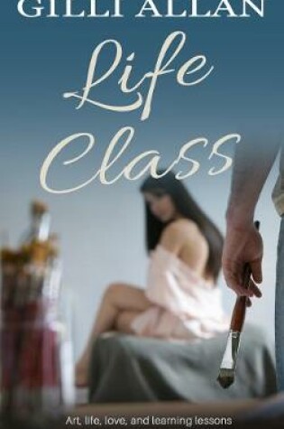 Cover of Life Class