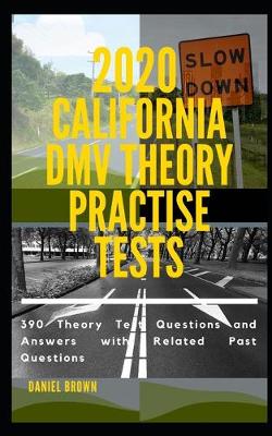 Book cover for 2020 California DMV Theory Practise Test