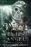 Book cover for Damned By His Angel