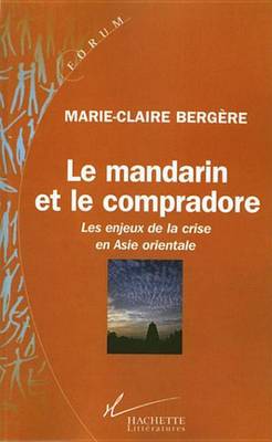 Book cover for Le Mandarin Et Le Compradore