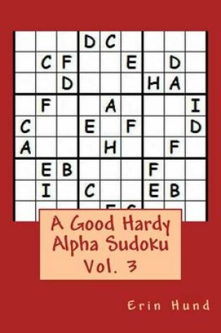 Cover of A Good Hardy Alpha Sudoku Vol. 3