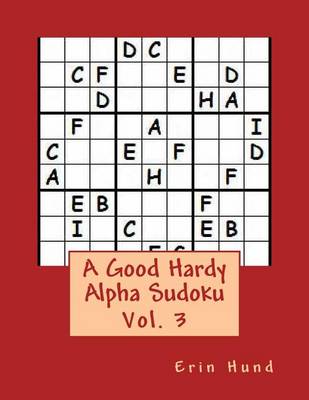 Book cover for A Good Hardy Alpha Sudoku Vol. 3