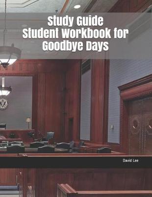 Book cover for Study Guide Student Workbook for Goodbye Days