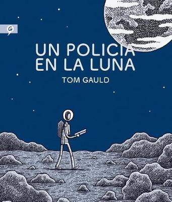 Book cover for Un Policia en la Luna