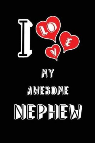 Cover of I Love My Awesome Nephew