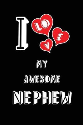 Book cover for I Love My Awesome Nephew