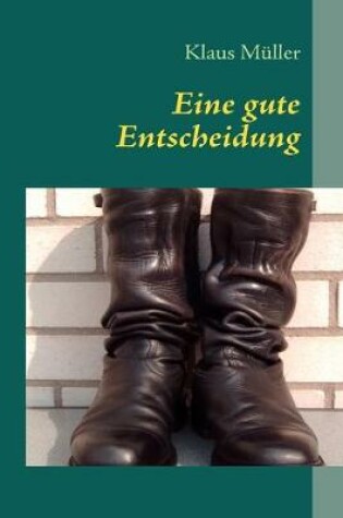 Cover of Eine gute Entscheidung