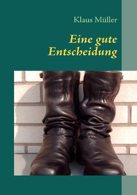 Book cover for Eine gute Entscheidung