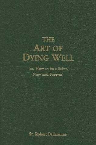 Cover of The Art of Dying Well